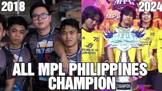 ALL MPL PHILIPPINES CHAMPIONS (SEASON 1 - SEASON 14)