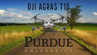 Delivering the DJI Agras T10 to Purdue Univeristy