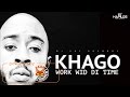 Khago - Work Wid Di Time - March 2017