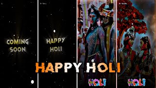 Happy Holi 2023 | Coming Soon Holi Status | Holi status 2023 | Holi whatsapp status | #shorts #viral