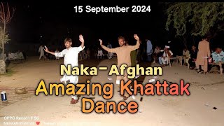 🤩Amazing Khattak Dance | Naka_Afghan #khattakdance #khattak #attock