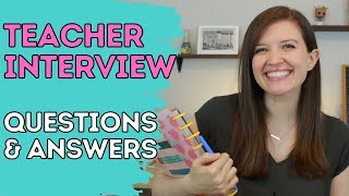 Teacher Interview Questions and Answers & Interview Tips in 2023