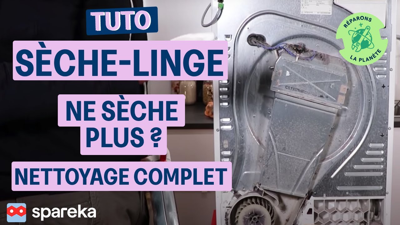 Réparer Un Seche Linge Qui Ne Sèche Plus : Entretien Complet ! - YouTube