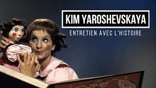 Décès de Kim Yaroshevskaya, la comédienne de Fanfreluche