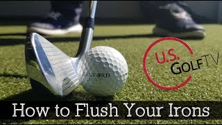 The Best Tips to Flush Your Golf Irons (HOW TO HIT IRONS)