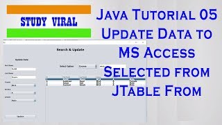 Java Swing with MS Access 05 - Select and Update Data From JTable - Study Viral