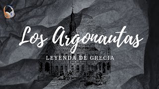 Los Argonautas/ Audio de la leyenda