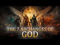 WHO ARE THE SEVEN ARCHANGELS OF GOD?