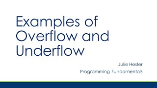 Overflow and Underflow in C++ Tutorial: Program Demo