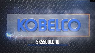 KOBELCO SK550D Building Demo Excavator