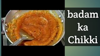 Banae badam ki Chikki#homemade