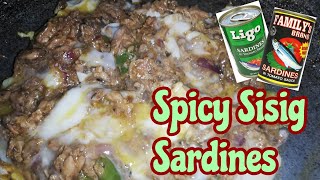 Spicy Sisig Sardines||How to Cook Spicy Sardine ||Ang Sarap Pala!|| Budget Meal||My Version