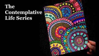 The Contemplative Life Series: Meditating with Zentangle