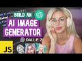 🛑 Build an AI Image Generator in JavaScript! (Super simple!) | OpenAI API DALL-E ChatGPT