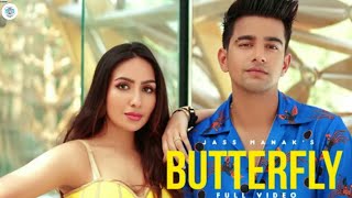Banke Tu Butterfly Full Song: Jass Manak | banke tusi butterfly New Song 2020 | Latest Punjabi Song
