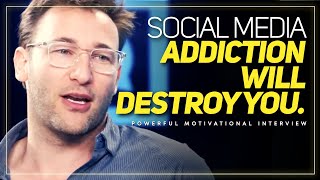 HEAR THIS NOW TO QUIT YOUR ADDICTION | Simon Sinek Powerful Motivational Interview