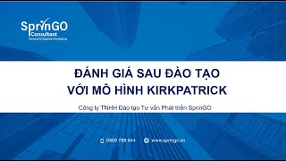 Đánh Giá Sau Đào Tạo ROI - Kirkpatrick