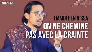 Hamdi Ben Aissa : l'amour ou la crainte de Dieu ?