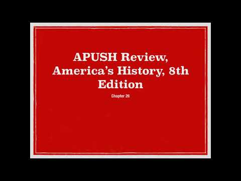 APUSH Review: America's History: Chapter 26 - YouTube