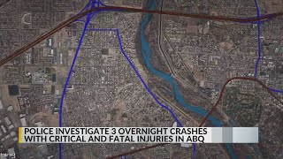 Albuquerque police investigate three overnight crashes with critical and fatal injuries