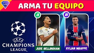 ARMA TU EQUIPO IDEAL | EDICION CHAMPIONS LEAGUE⚽⭐| Elige Los MEJORES | LWK👑🐐 #championsleague