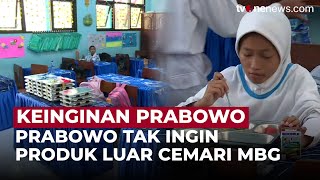 Prabowo Wanti-wanti Program Makan Bergizi Gratis Gunakan Produk Dalam Negeri | OneNews Update