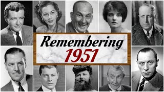 1951 obituaries : Remembering the Hollywood Legends Who Died in 1951