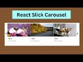 React-Slick. How to use React Slick to Create a Responsive Carousel (2023)
