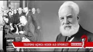 Telefonu açınca neden ALO diyoruz