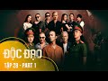 [FULL] Tập 28 Độc Đạo (1/5) | 21h40 trên VTV3 | Phim Cảnh sát hình sự 2024 | VTV Giải Trí