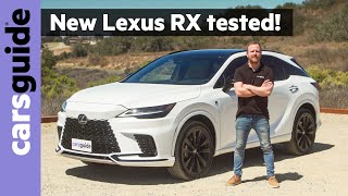 Has Lexus outdone Germany? 2023 Lexus RX review: RX350, RX350h hybrid, and RX500h hybrid electric