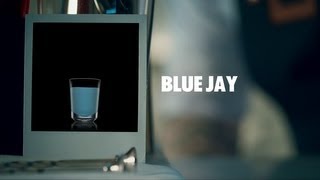 BLUE JAY DRINK RECIPE - HOW TO MIX