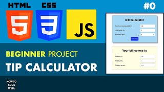Build a Tip Calculator - Course Introduction