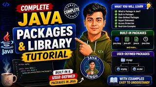 4. Complete Java Packages & Library Tutorial | Built-in & User-Defined Packages in Java