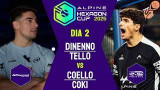 PARTIDO DE PUNTAZOS - DINENNO \u0026 TELLO VS COELLO \u0026 COKI - HEXAGON CUP 2025 - DÍA 2 HIGHLIGHTS