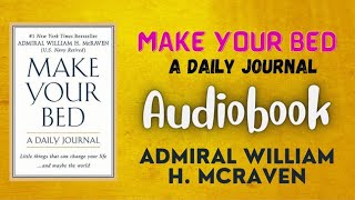 Make your Bed Audiobook | ADMIRAL WILLIAM H. McRAVEN