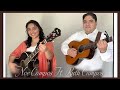 NOE Y RUTH CAMPOS : oh ven sin Tardar (video  oficial)