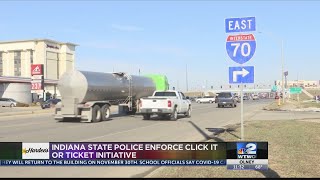 Indiana State Police enforces Click It or Ticket initiative