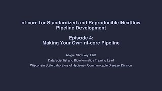 nf-core for Standardized and Reproducible Nextflow Pipeline Development E4 - Creating Pipelines