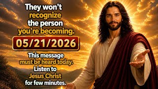 ✝️ 21 May, 2026 Must listen to the message of Jesus Christ | Universe message | VOICEOFJESUSTODAY