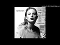 Taylor Swift - Getaway Car (Instrumental Without Background Vocals)