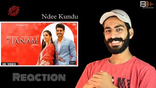 7 Janam : Ndee Kundu | Pranjal Dahiya | 7 Janam Song Ndee Kundu Reaction | Beat Blaster