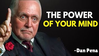 The Power of Your Mind | Dan Pana Motivation