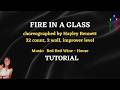 Fire In A Glass line dance tutorial