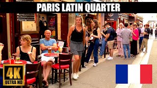 【4K】Paris Latin Quarter Walking Tour (July 2021) | Restaurants, Cafes, and Bistros in Saint-Michel
