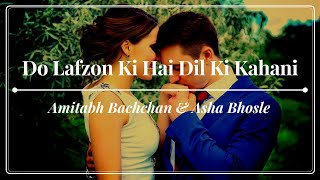Amitabh Bachchan & Asha Bhosle - Do Lafzon Ki Hai Dil Ki Kahani - The Great Gambler (1979)