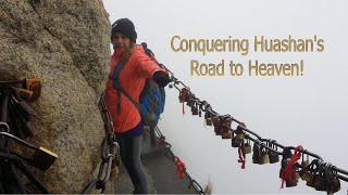 Conquering Huashan's Road to Heaven