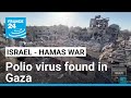 Polio virus found in Gaza as soaring temperatures threaten drought • FRANCE 24 English