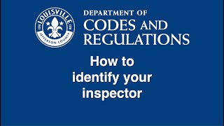 How to identify your inspector | Codes and Regulations