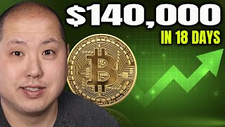 Bitcoin To $140,000 in 18 Days? Why There is a Chance...